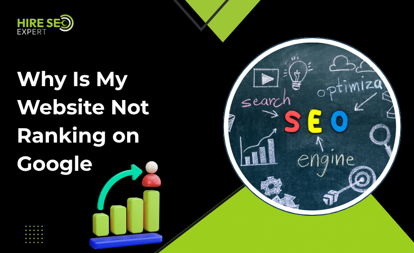 Why Is My Website Not Ranking on Google? 15 Proven SEO Fixes That Actually Work