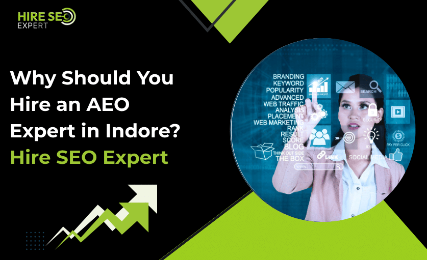 Who Is the Best AEO Expert in Indore for AI Search Rankings?
