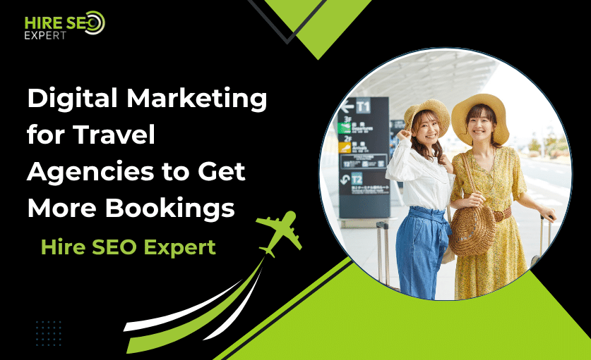 Digital Marketing for Travel Agencies to Get More Customer Enquiries